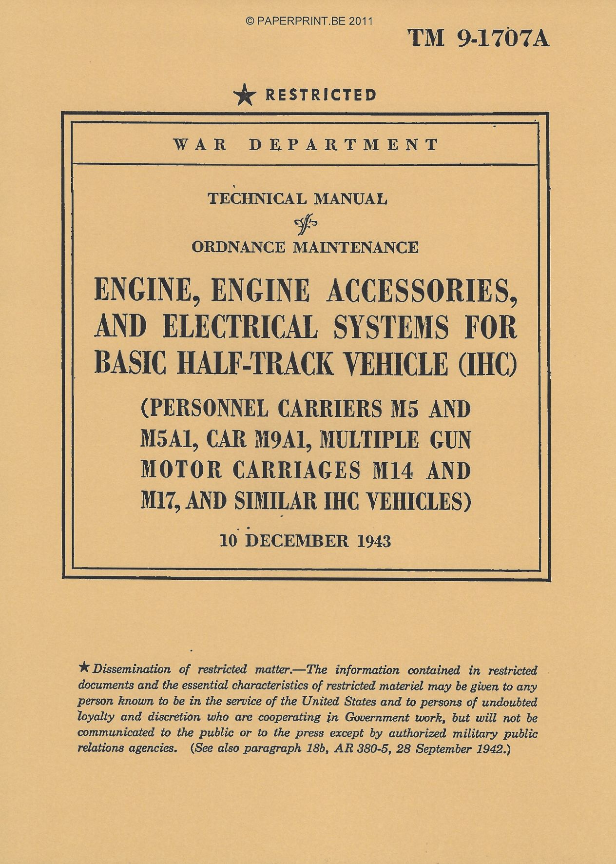 TM 9-1707A US ENGINE, ENGINE ACCESSORIES, AND ELECTRICAL SYSTEMS FOR BASIC HALF-TRACK VEHICLE (IHC)